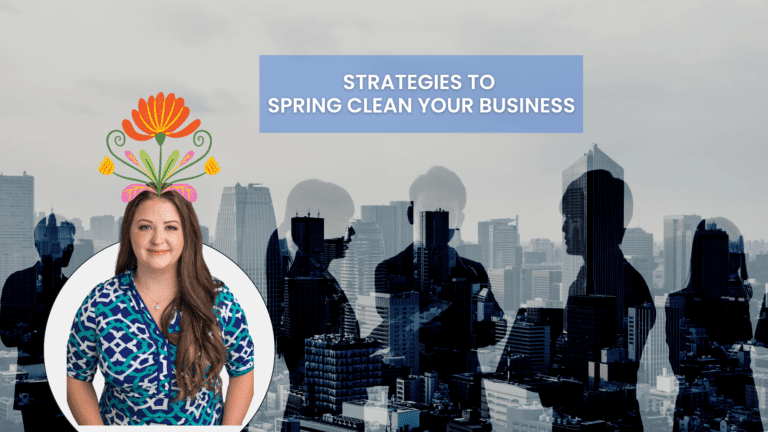 Strategies To Spring Clean Your Business